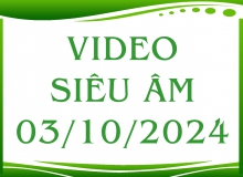 Video siêu âm ngày 03/10/2024